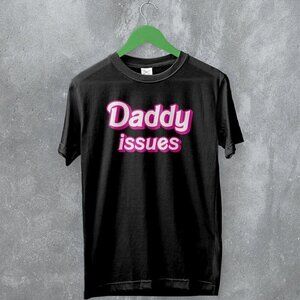 Y2K Daddy Issues Cute Baby Girl Trendy Humor Quote Girly Graphic T-Shirt .
